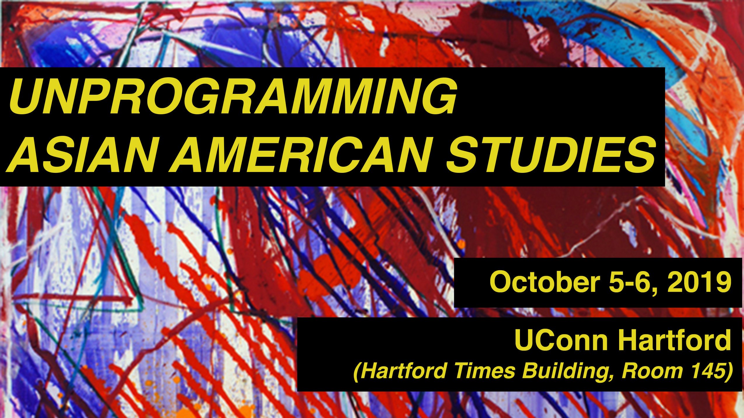Unprogramming Asian American Studies Conference