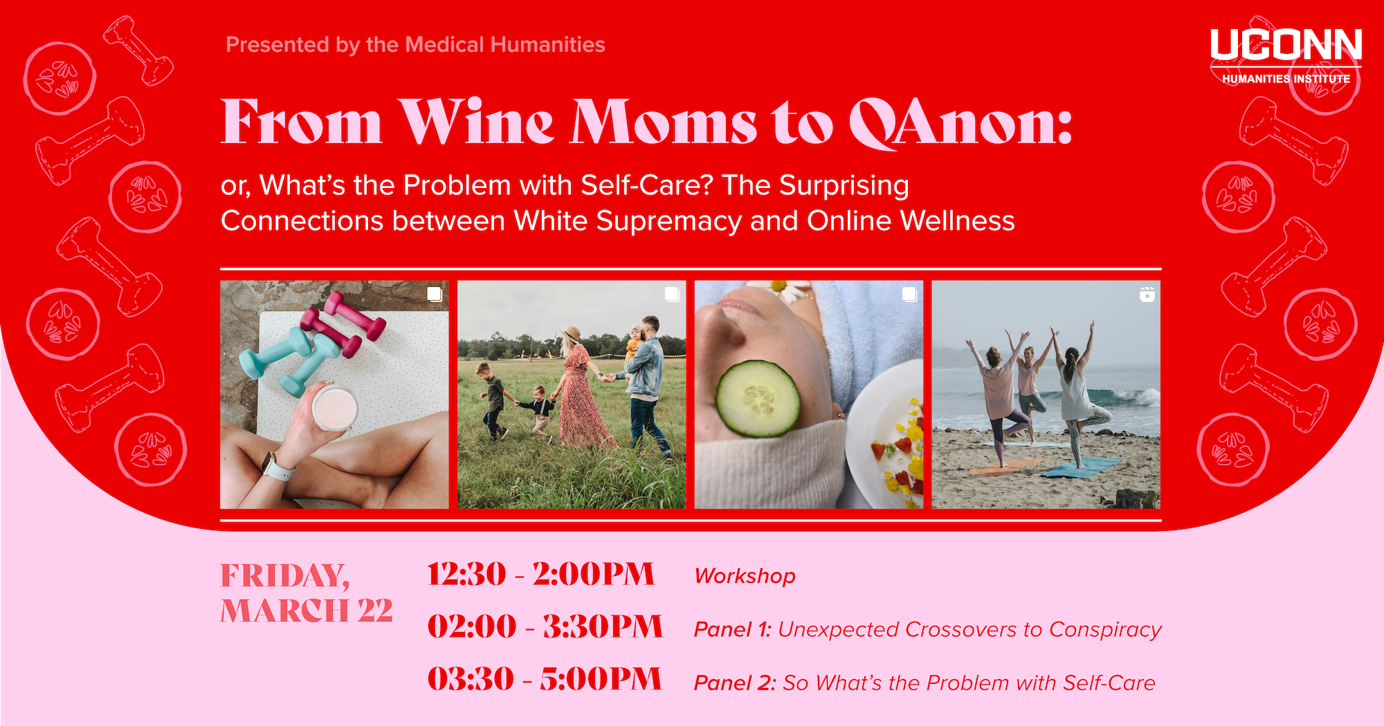 From Wine Moms to QAnon: or, What’s the Problem with Self-Care? The Surprising Connections between White Supremacy and Online Wellness. Friday, March 22, 2024. 12:30pm Workshop. 2pm Panel 1: Unexpected Crossovers to Conspiracy. 3:30pm Panel 2: So What’s the Problem with Self-Care?. UCHI Conference Room.
