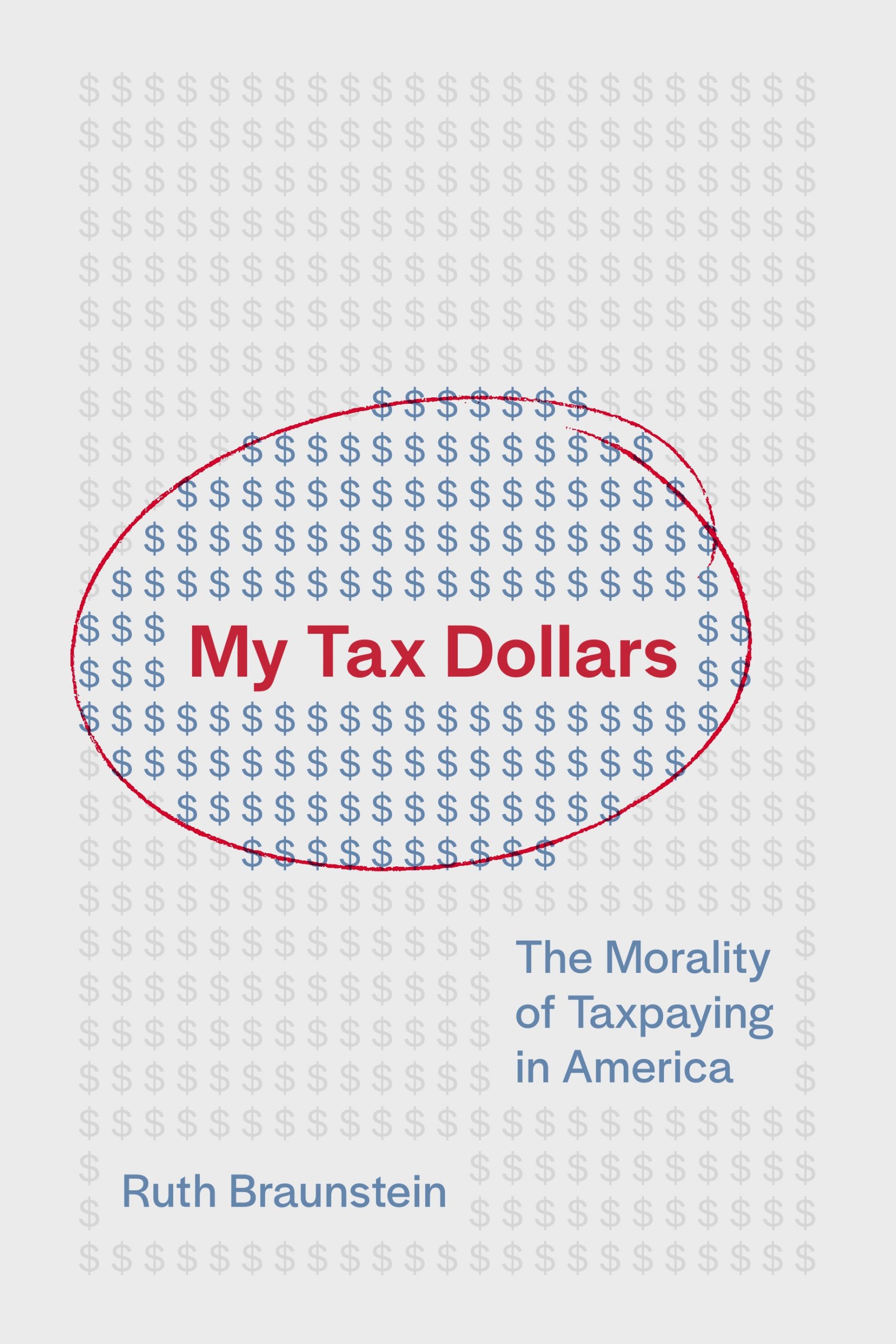My Tax Dollars by Ruth Braunstein book cover