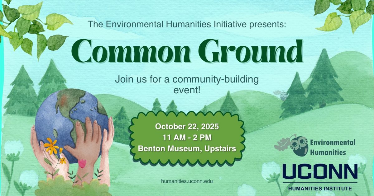 The Environmental Humanities Initiative presents Common Ground. Join us for a community building event. October 22, 11:00am to 2:00pm, Benton Museum, Upstairs.