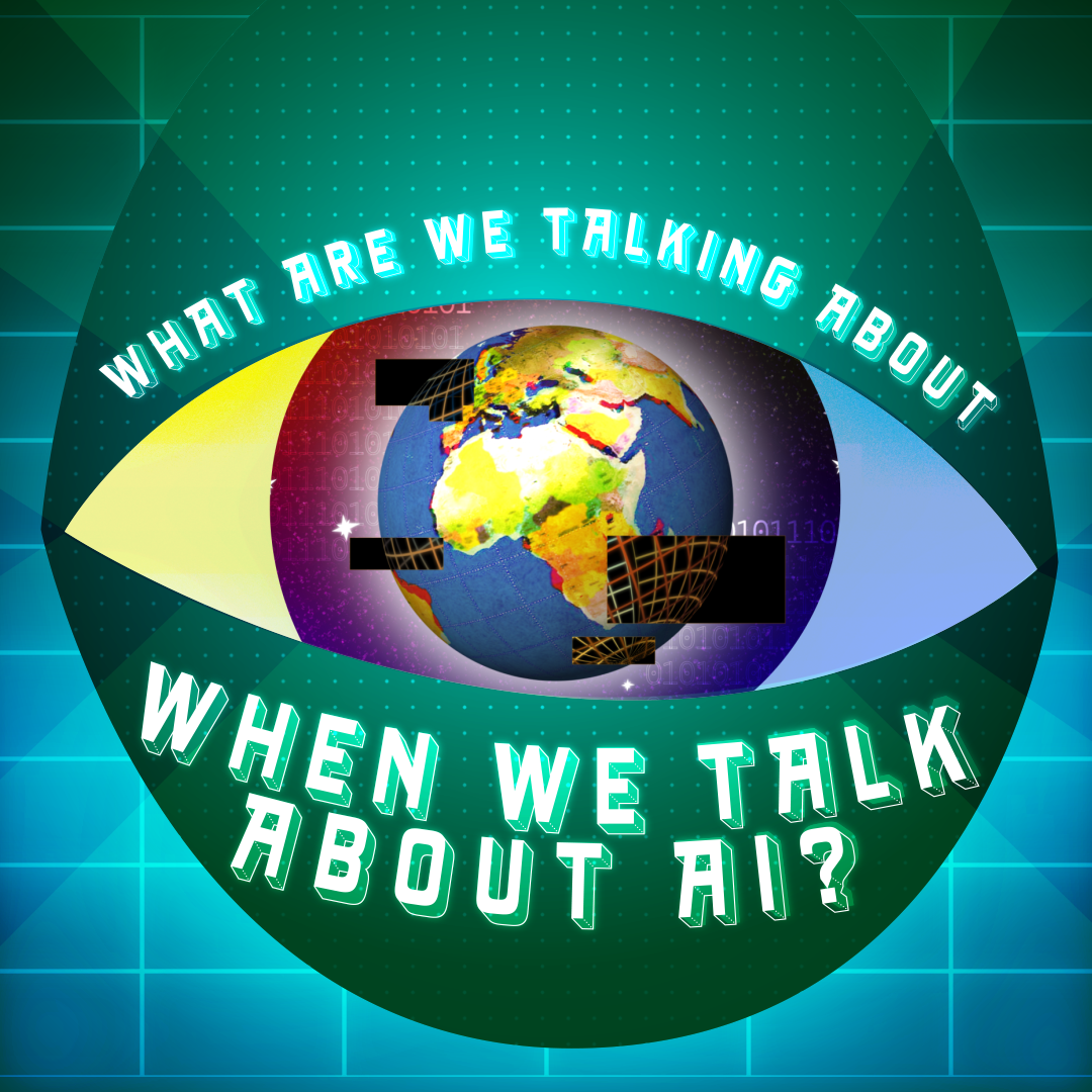What Are We Talking About When We Talk About AI? logo