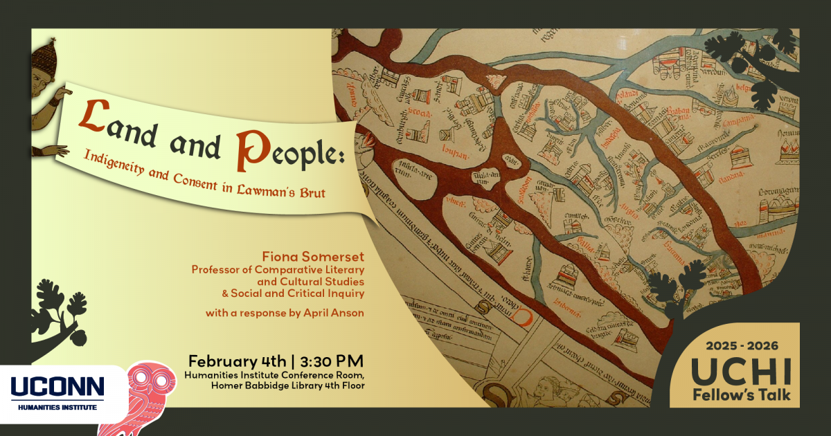 2025-26 UCHI Fellow's Talk. "Land and People: Indigeneity and Consent in Lawman's Brut" Fiona Somerset, Professor of Comparative Literature and Social and Critical Inquiry, with a response by April Anson. February 4, 3:30pm, UCHI Conference Room.