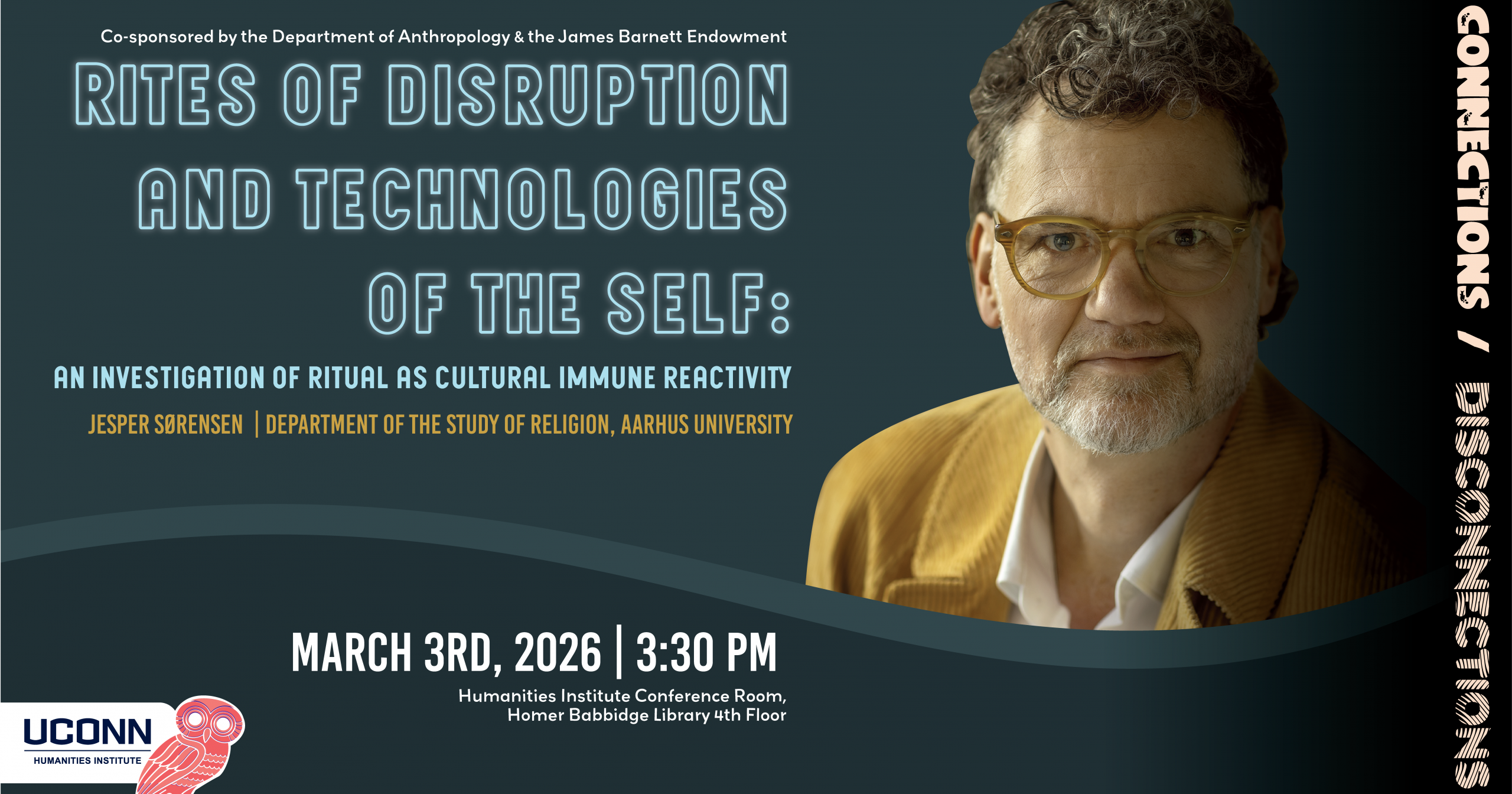 Co-sponsored by the Anthropology Department and the James Barnett Endowment. "Rites of disruption and technologies of the self: an investigation of ritual as cultural immune reactivity," Jesper Sorensen, Department of Religion, Aarhus University. March 3, 3:30pm, UCHI Conference Room.